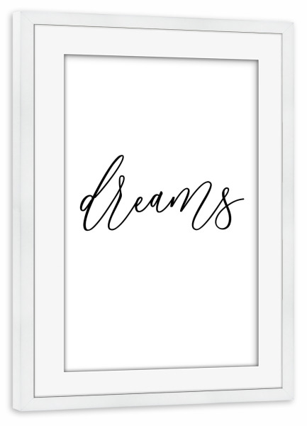 Poster mit Rahmen weiß "(Sweet) Dreams" artboxONE - Typografie,Schwarzweiß - Träume,Bett,Sweet,Dreams,Schlafzimmer,Schlafen,Süße,Süße träume