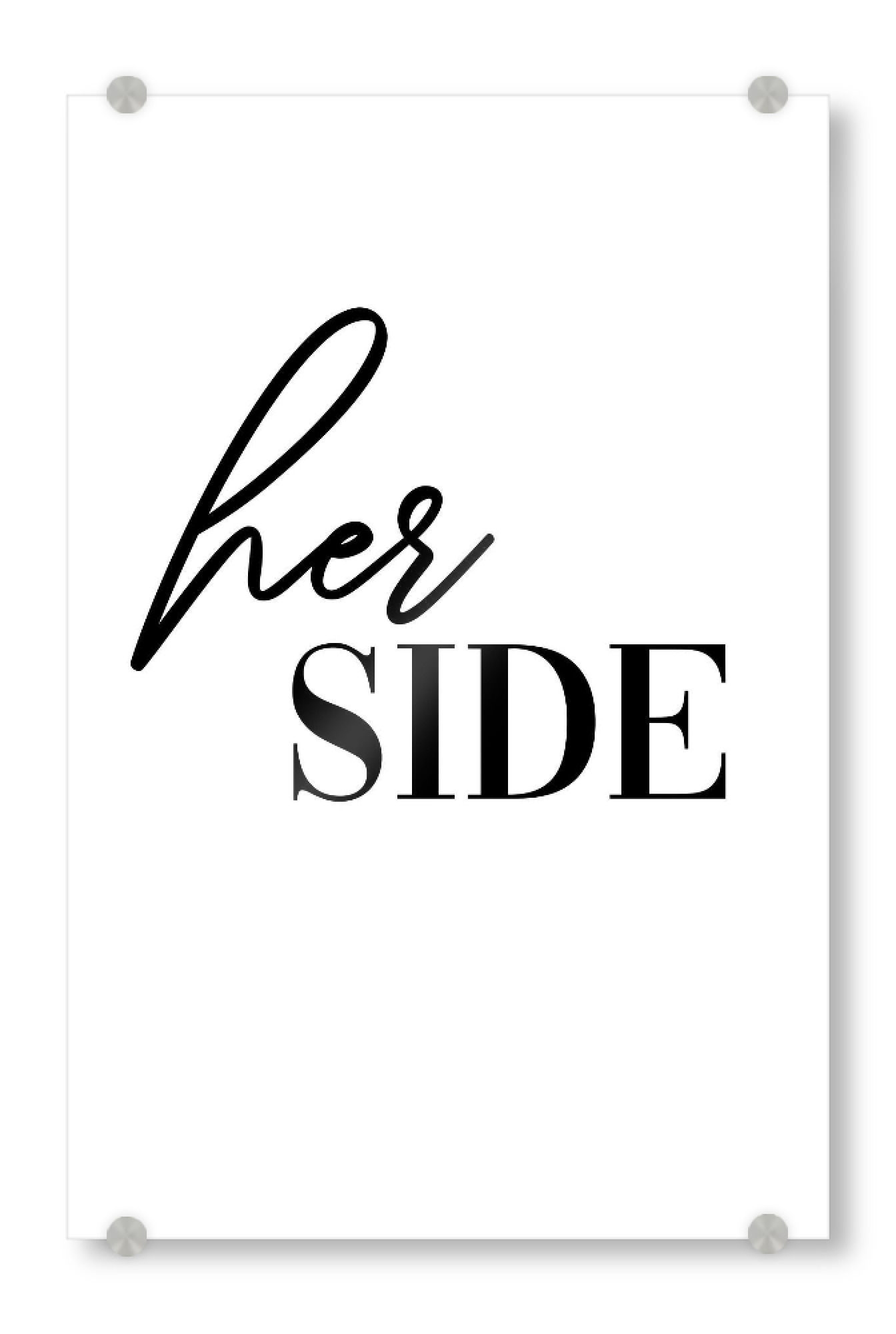 Acrylglasbild "Her side" artboxONE - Typografie,Schwarzweiß - Bett,Schlafen,Seite,Seine seite,Ihre seite,Postersett,Schlafzimmer