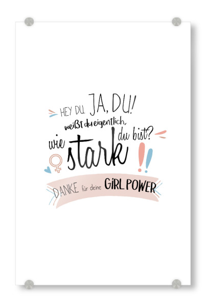 Acrylglasbild "Hey Du - Girl Power" artboxONE - Typografie,Liebe