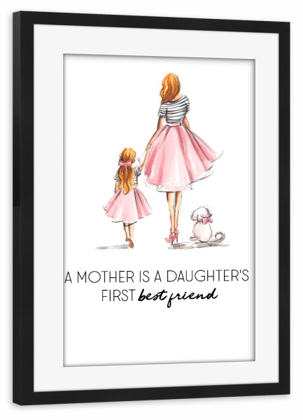 Poster mit Rahmen schwarz "Mother and Daughter Best Friends" artboxONE - Für Mama