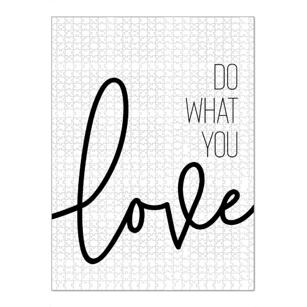 Puzzle Ravensburger "WEISHEIT Do what you love" artboxONE - Typografie,Schwarzweiß - Spruch,Weisheit,Glücklich,Liebe - Bild spruch