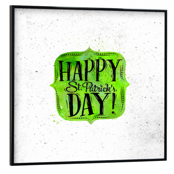 Poster mit schwarzem Rahmen 30x30 cm "St Patrick frame" artboxONE - Typografie