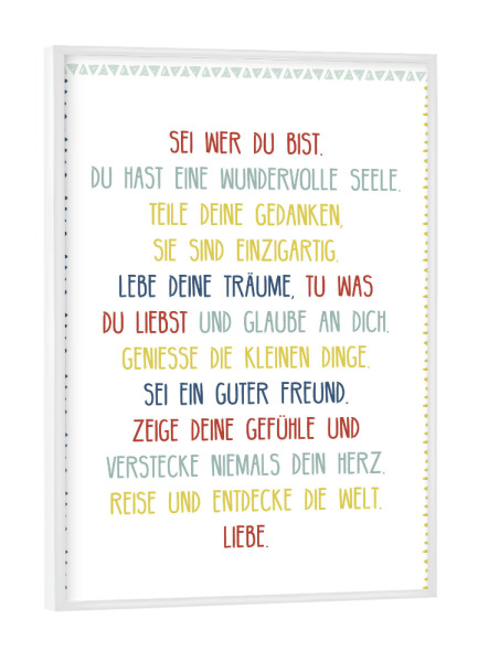 Poster mit weißem Rahmen "Sei wer du bist" artboxONE - Typografie,Für Kinder,Liebe