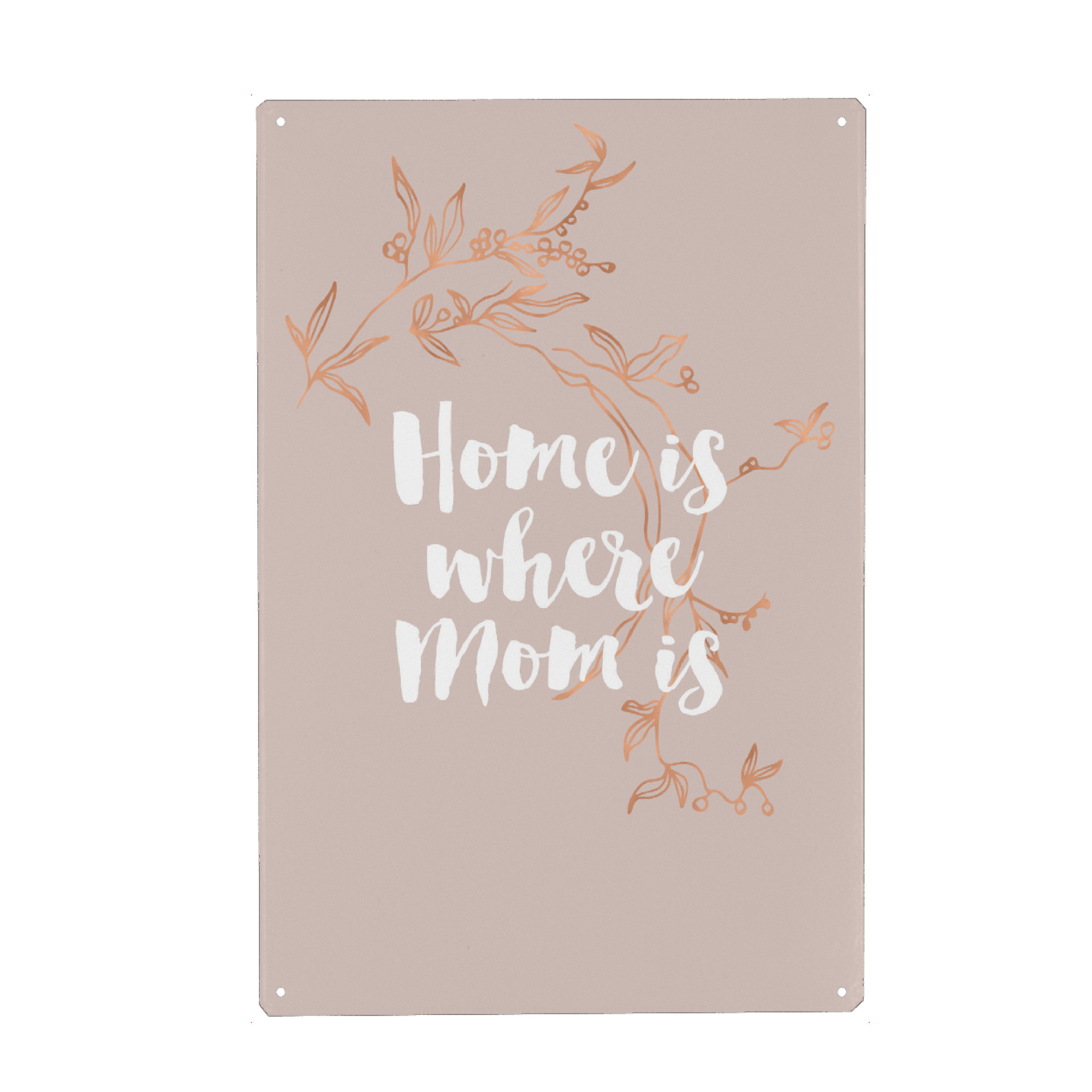 Holzbild "Home is where Mom is" artboxONE - Typografie,Für Mama - Mom,Mum,Mothers day,Pink,Rose gold,Quote,Love,Mutter,Mama