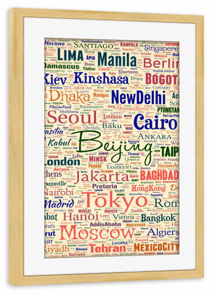 Poster mit Rahmen kiefer "Capital Cities World Color" artboxONE - Städte,Typografie,Reise - Cities,Worl cities,Typography,Color