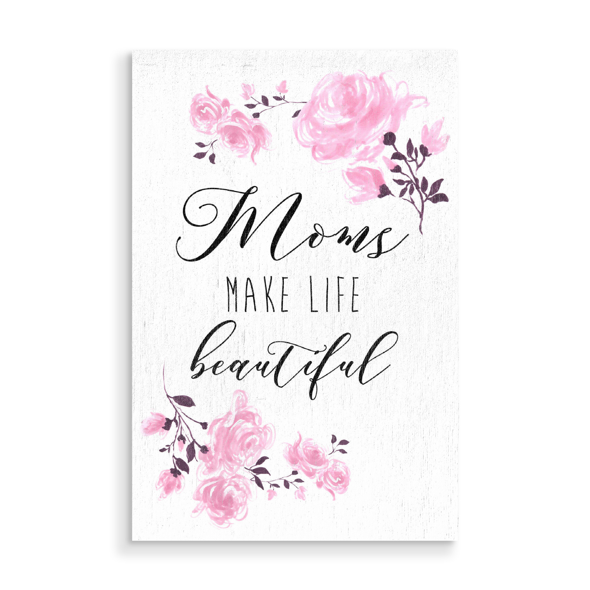 Holzbild "Mom makes life beautiful" artboxONE - Für Mama - Mother,Mothers day,Floral,Mom,Muttertag,Mama,Mutter,Love,Liebe,Present