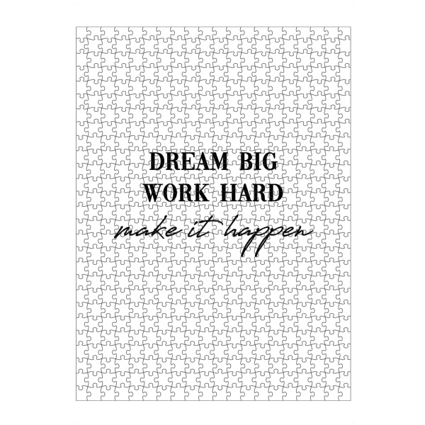 Puzzle Ravensburger "Dream big work hard" artboxONE - Typografie,Schwarzweiß - Motivation,Inspiration,Make it happen,Dram big,Work hard,Traum,Power