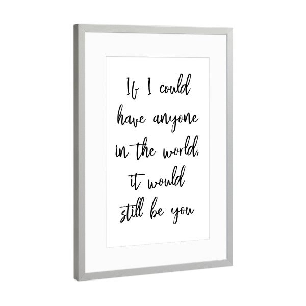 Poster mit Rahmen Silber "I choose you" artboxONE - Schwarzweiß,Liebe