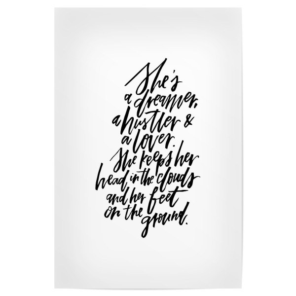 Poster 30x20 cm "She's A Dreamer Hustler Lover" artboxONE - Typografie,Schwarzweiß - Motivational,Quote,Lettering