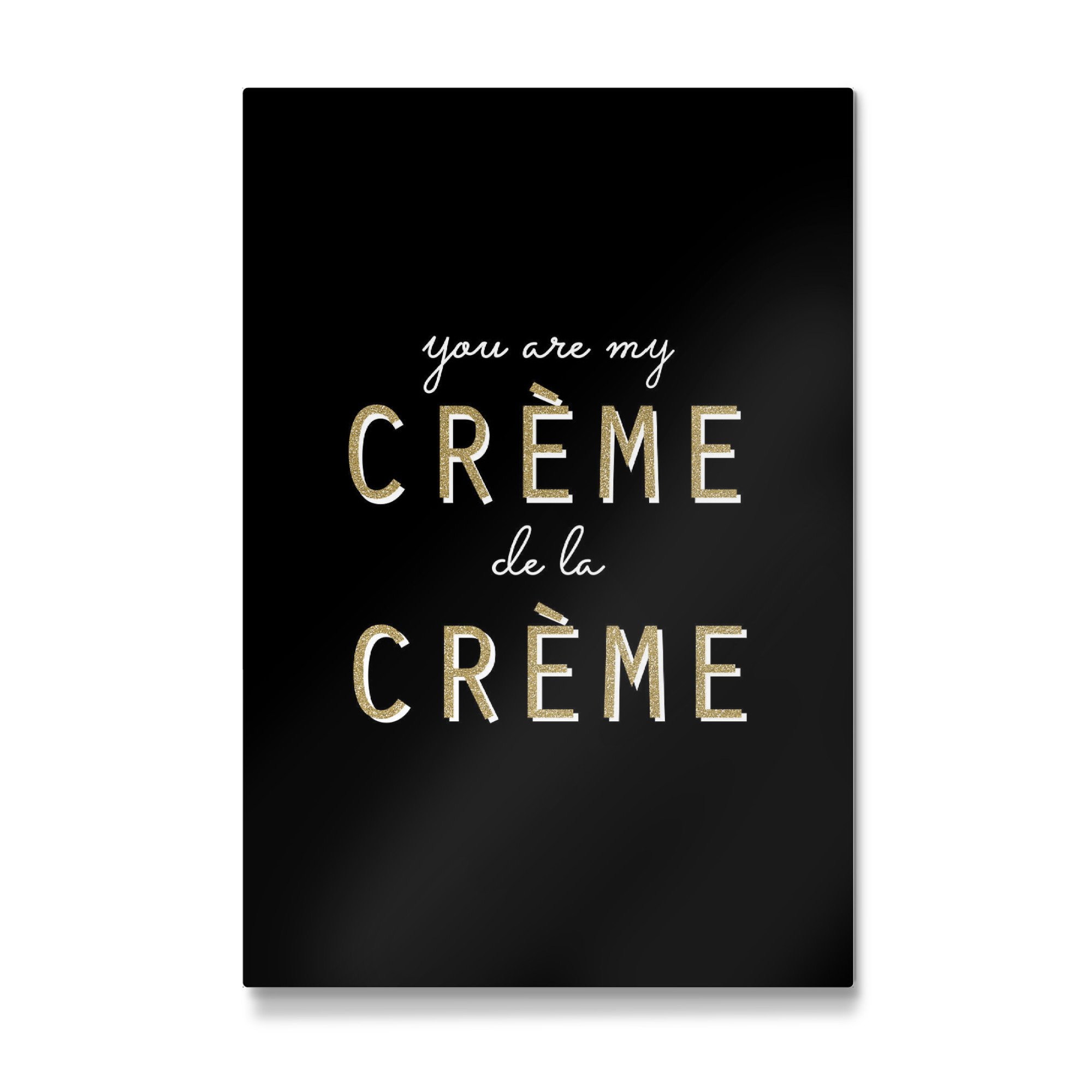 Galerie-Print "You are my créme de la créme" 30x20 cm artboxONE