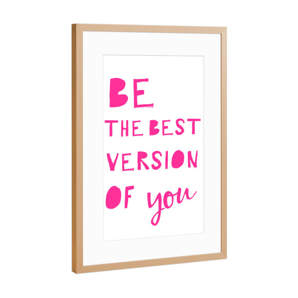 Poster mit Rahmen Kupfer "Be the Best Version of You" artboxONE - Typografie