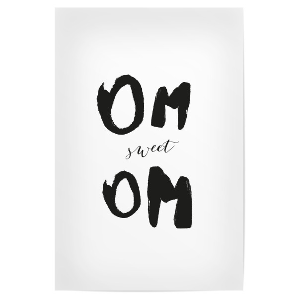 Poster "Om sweet Ooommm" artboxONE - Typografie,Schwarzweiß - Om,Yoga,Weisheit,Yogastudio,Namaste