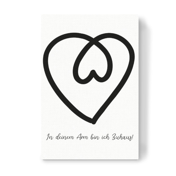 Leinwandbild "In deinem Arm bin ich Zuhaus" artboxONE - Typografie,Schwarzweiß,Liebe