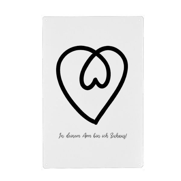 Metall Poster "In deinem Arm bin ich Zuhaus" artboxONE - Typografie,Schwarzweiß,Liebe