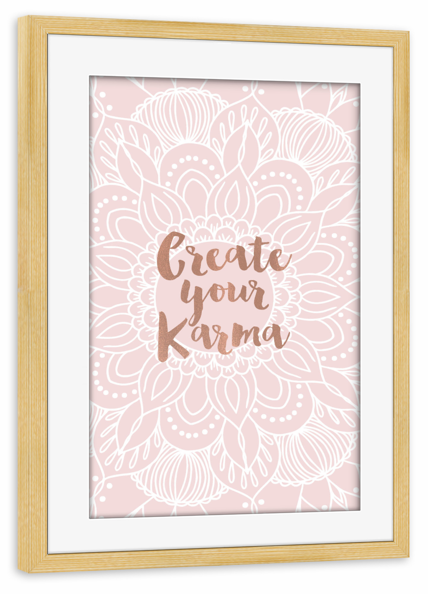 Poster mit Rahmen kiefer "Create your Karma" artboxONE - Typografie - Mandala,Yoga,Geometry,Geometric,Love,Calligraphy,Pink,Typography,Karma
