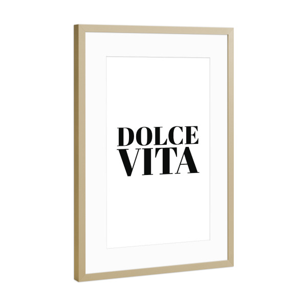 Poster mit Rahmen Gold "Dolce Vita" artboxONE - Schwarzweiß,Städte / Rom - Love,Rome,Italy,Typography,Quote,Black,White