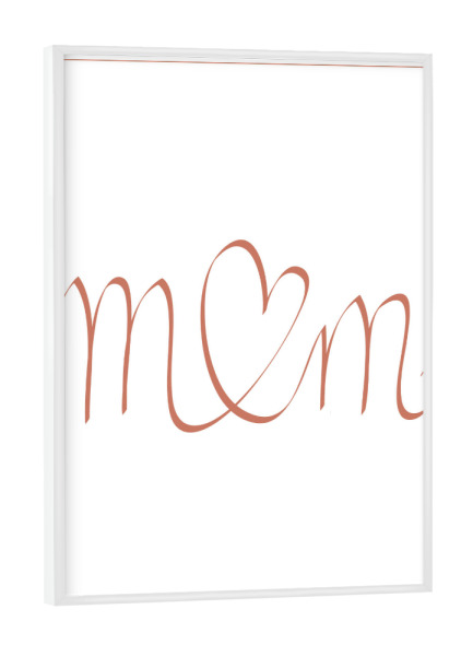 Poster mit weißem Rahmen "My Mum, my love" artboxONE - Liebe - Mum,Mama,Liebe,Love,Herz,Handwriting,Muttertag