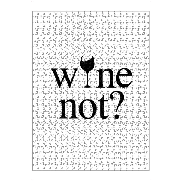 Puzzle Ravensburger "Wine Not 4" artboxONE - Typografie,Essen & Trinken,Schwarzweiß,Lustig