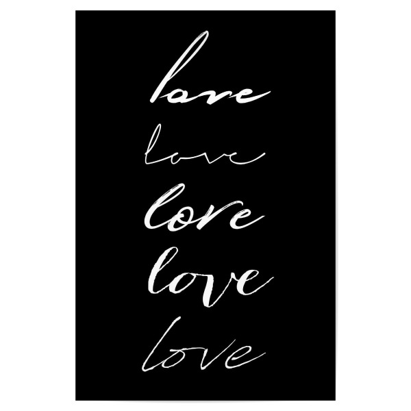 Poster "Love Is the Answer to Everything" artboxONE - Typografie,Schwarzweiß - Liebe,Spruch,Romantisch