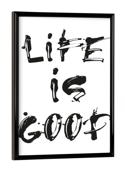 Poster mit schwarzem Rahmen "Life Is Always Deaktivieren Lizenz" artboxONE - Typografie,Schwarzweiß - Positiv,Spruch,Motivation