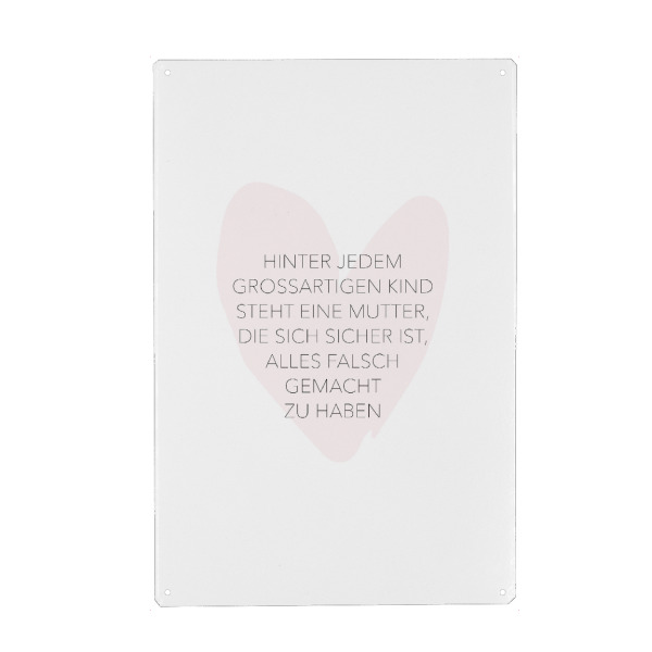 Metall Poster "Großartiges Kind" artboxONE - Typografie,Für Mama - Mama,Mami,Mutter,Großartig,Hinter jedem großartigen kind steht eine mutter