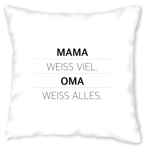 Mama weiß viel
