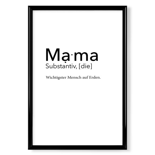 Mama Quote - Wichtigster Mensch Mama Quote - Wichtigster Mensch