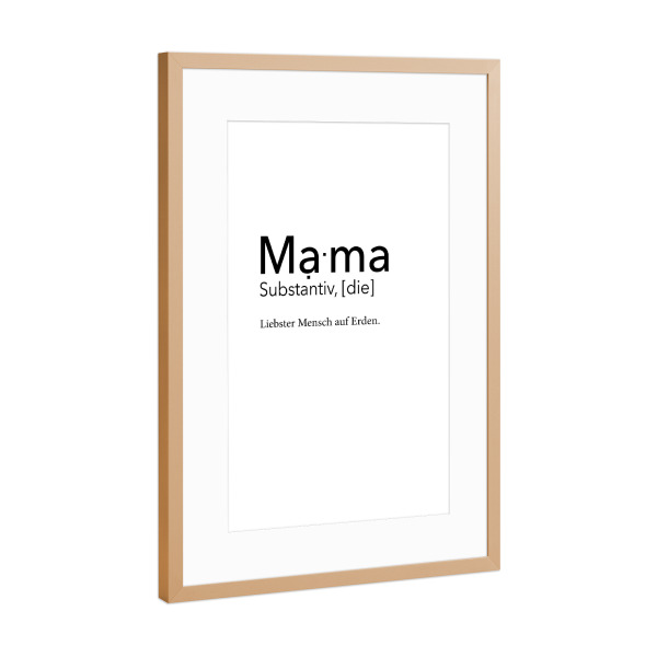 Poster mit Rahmen Kupfer "Mama Definition - Liebster Mensch" artboxONE - Typografie,Schwarzweiß,Für Mama