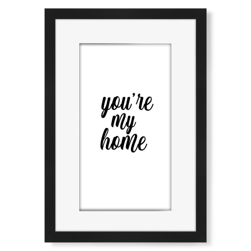 You´re my home
