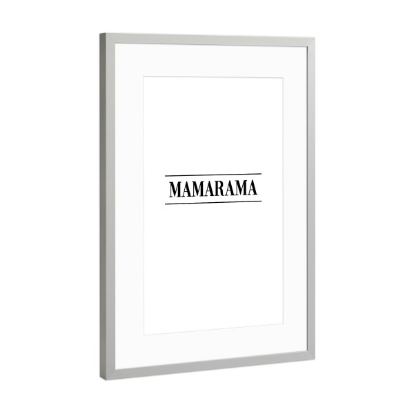 Poster mit Rahmen Silber "MAMARAMA" artboxONE - Typografie,Schwarzweiß,Für Mama - Mama,Mami,Mutter,Muttertag,Mamarama