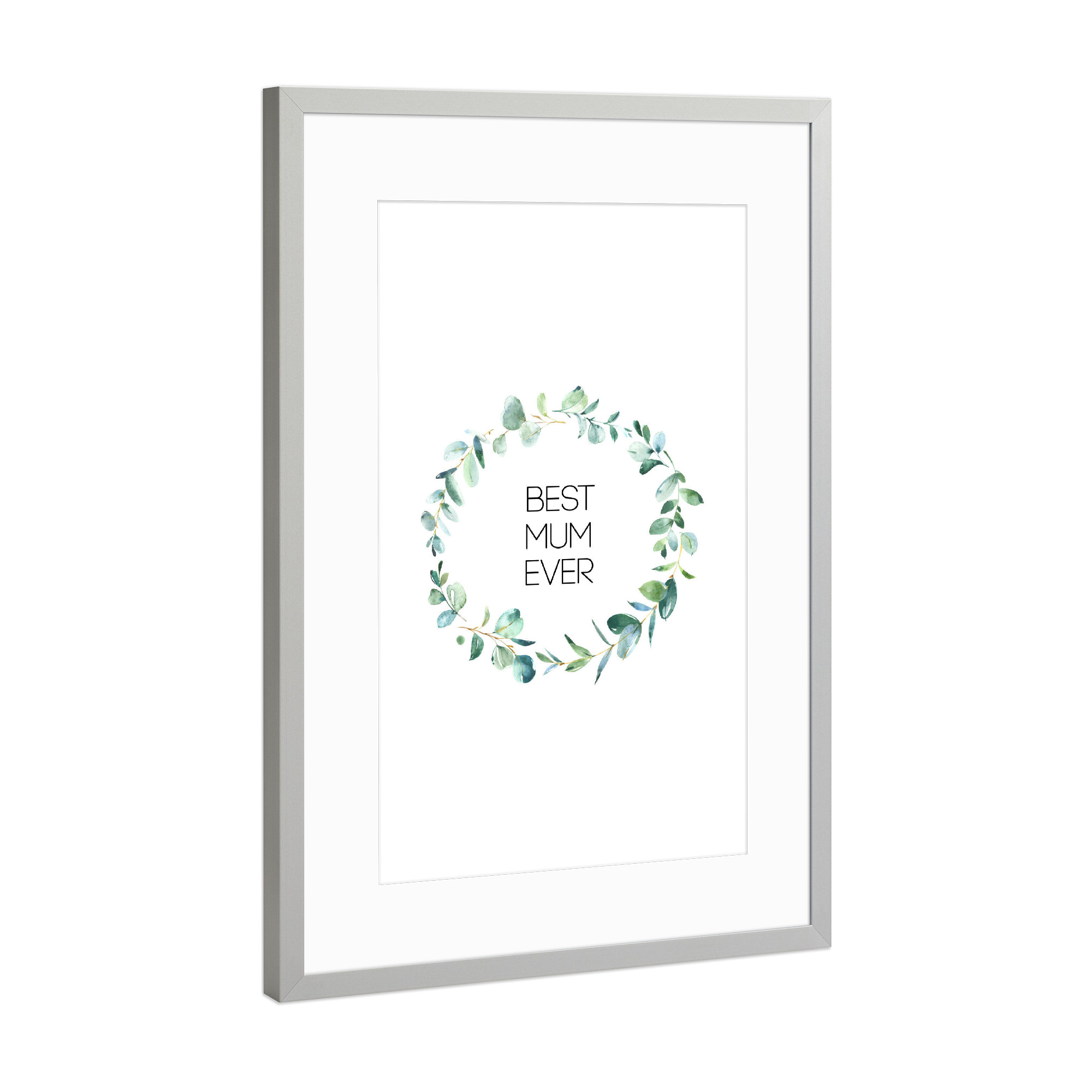 Poster mit Rahmen Silber "Best Mum Ever" artboxONE - Typografie,Für Mama - Mama,Mami,Mutter,Muttertag,Beste mama