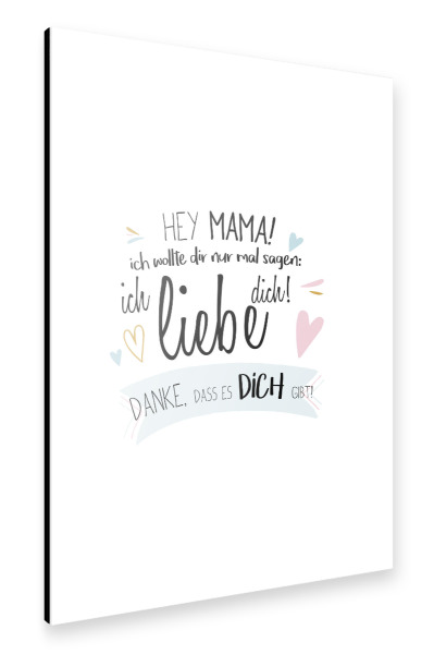 Alu-Dibond "Hey Mama" 30x20 cm artboxONE