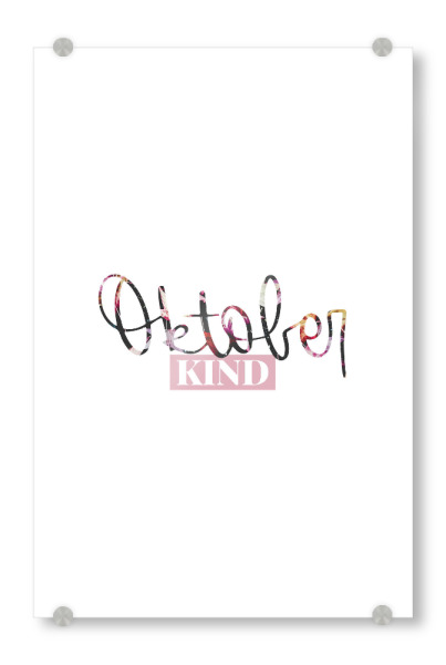 Acrylglasbild "Oktoberkind" artboxONE - Typografie,Für Kinder