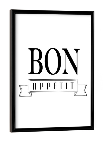 Poster mit schwarzem Rahmen "Bon Appetit Black and White" artboxONE - Typografie,Essen & Trinken,Schwarzweiß