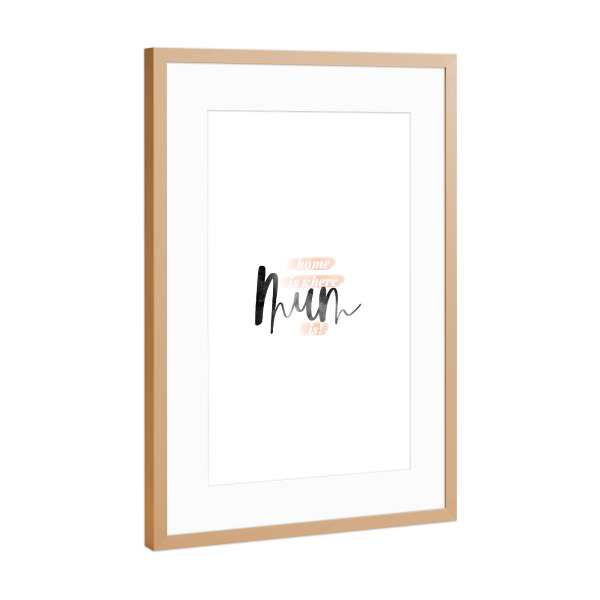 Poster mit Rahmen Kupfer "Mum is my home" artboxONE - Für Mama