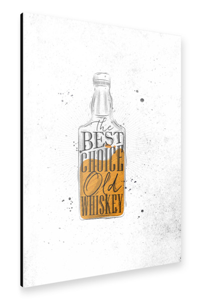 Alu-Dibond "Whiskey best choice" 30x20 cm artboxONE