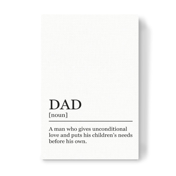 Leinwandbild "Definition Dad unconditional" artboxONE - Schwarzweiß,Für Papa