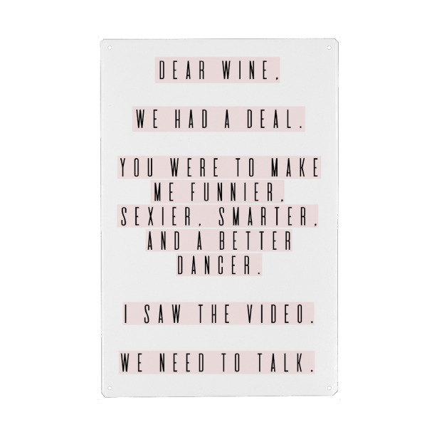 Holzbild "Dear Wine" artboxONE - Typografie,Essen & Trinken / Alkohol,Lustig - Typografie,Spruch,Wein,Lustig,Witzig,Bar,Küche,Trinken,Geometrisch