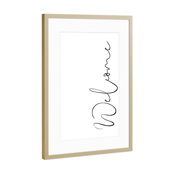 Poster mit Rahmen Gold "Welcome Typography" artboxONE - Typografie,Schwarzweiß