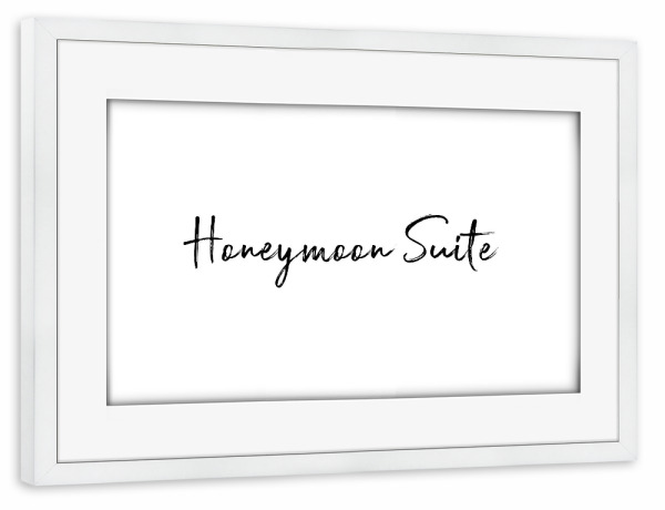 Poster mit Rahmen weiß "Honeymoon Suite" artboxONE - Typografie,Schwarzweiß,Liebe