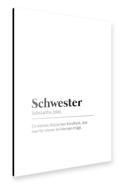 Alu-Dibond "Definition Schwester Kindheit" 30x20 cm artboxONE