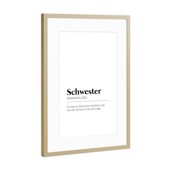 Poster mit Rahmen Gold "Definition Schwester Kindheit" artboxONE - Typografie,Schwarzweiß,Liebe