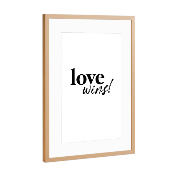 Poster mit Rahmen Kupfer "Love wins!" artboxONE - Typografie,Schwarzweiß,Liebe