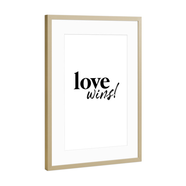 Poster mit Rahmen Gold "Love wins!" artboxONE - Typografie,Schwarzweiß,Liebe