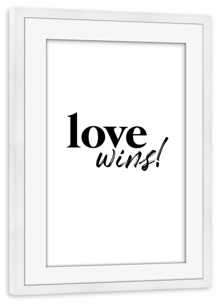 Poster mit Rahmen weiß "Love wins!" artboxONE - Typografie,Schwarzweiß,Liebe