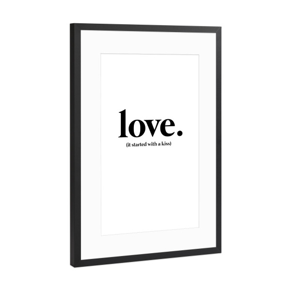 Poster mit Rahmen Schwarz (Metallic) "A kiss" artboxONE - Typografie,Schwarzweiß,Liebe