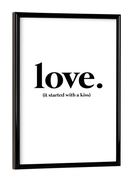 Poster mit schwarzem Rahmen "A kiss" artboxONE - Typografie,Schwarzweiß,Liebe