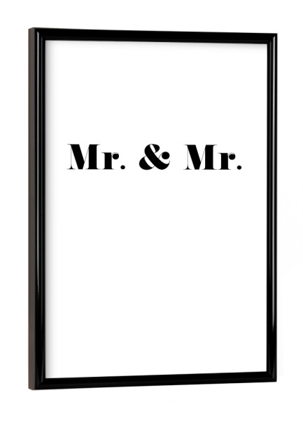 Poster mit schwarzem Rahmen "Mr. & Mr" artboxONE - Typografie,Schwarzweiß,Liebe