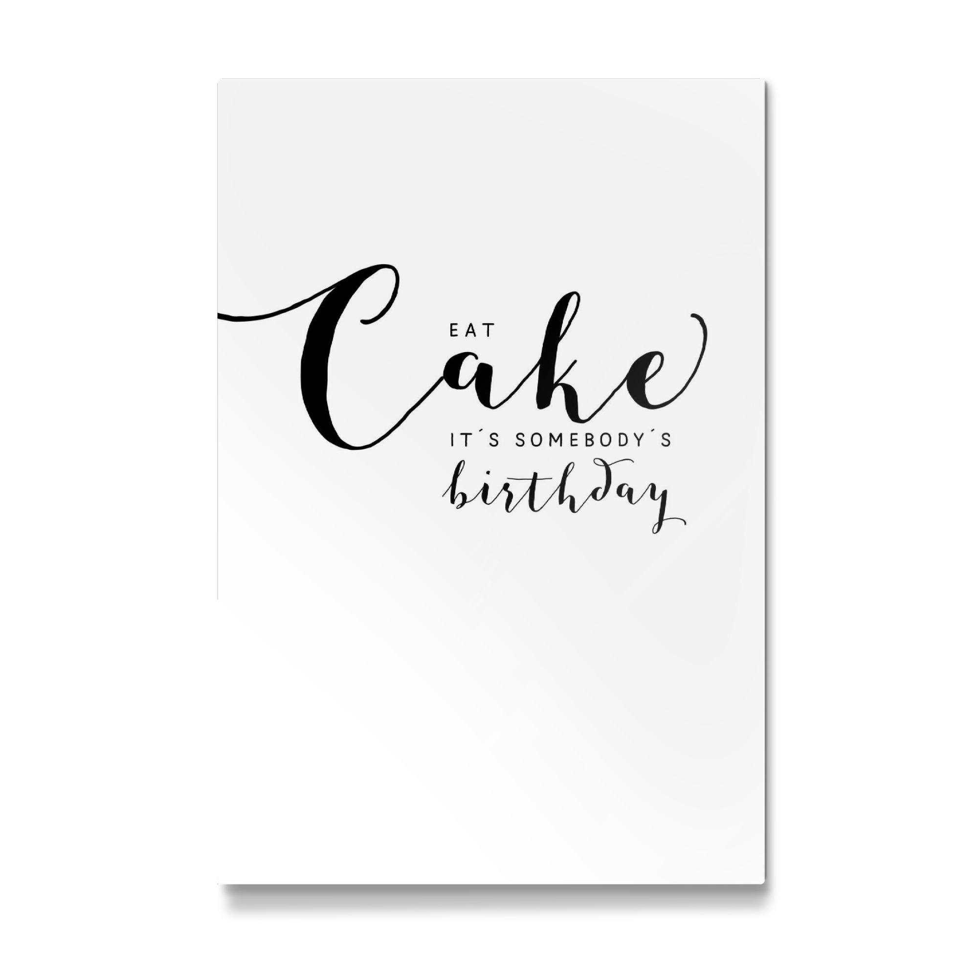 Galerie-Print "Eat cake - it ́s somebody ́s bir" 30x20 cm artboxONE