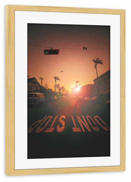 Poster mit Rahmen kiefer "DON'T STOP DOING THINGS YOU LOVE" artboxONE - Städte,Reise,Streetart